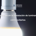 Errores comunes en la instalación de luminarias LED y cómo evitarlos