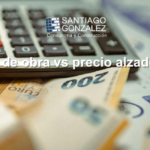 Administración de obra vs precio alzado: cuál conviene Administración de obra vs precio alzado: cuál conviene